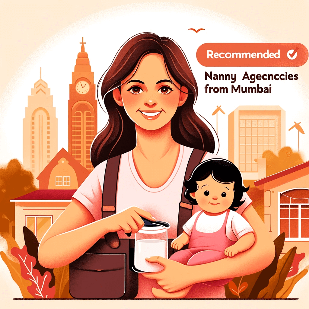 Recommended Nanny agencies from Mumbai